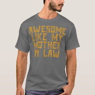 Phantastisch wie meine juristische Mutter T-Shirt