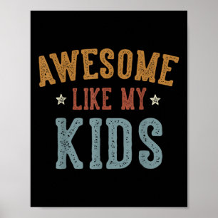 Phantastisch wie meine Kinder Funny Vathers Day Va Poster