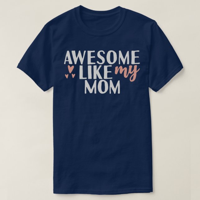 Phantastisch wie meine Mutter T-Shirt (Design vorne)