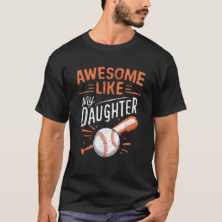 Phantastisch wie meine Tochter Funny Baseball Toch T-Shirt