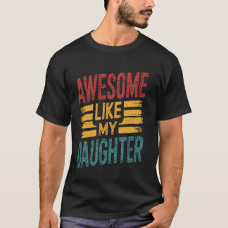 Phantastisch wie meine Tochter Funny Proud Vater V T-Shirt