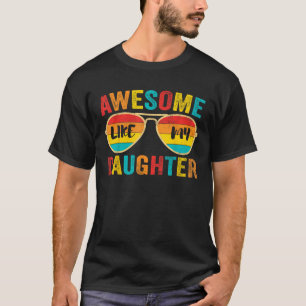 Phantastisch wie meine Tochter Funny Vintager Vate T-Shirt
