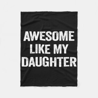 Phantastisch wie meine Tochter spendet Männer Funn Fleecedecke