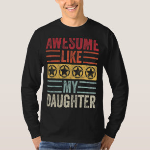 Phantastisch wie meine Tochter Vintager Vater Mama T-Shirt