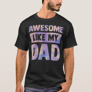 phantastisch wie meine Vater passende Vaterfamilie T-Shirt