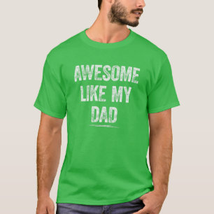 Phantastisch wie My-Vater Funny Vater Mama Son Dau T-Shirt