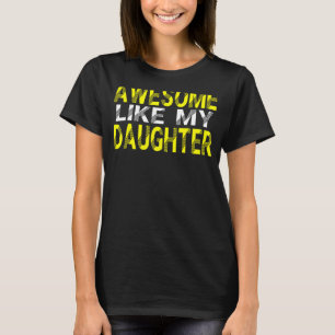Phantastisch wie Vater meiner Tochter Vatertag Wit T-Shirt