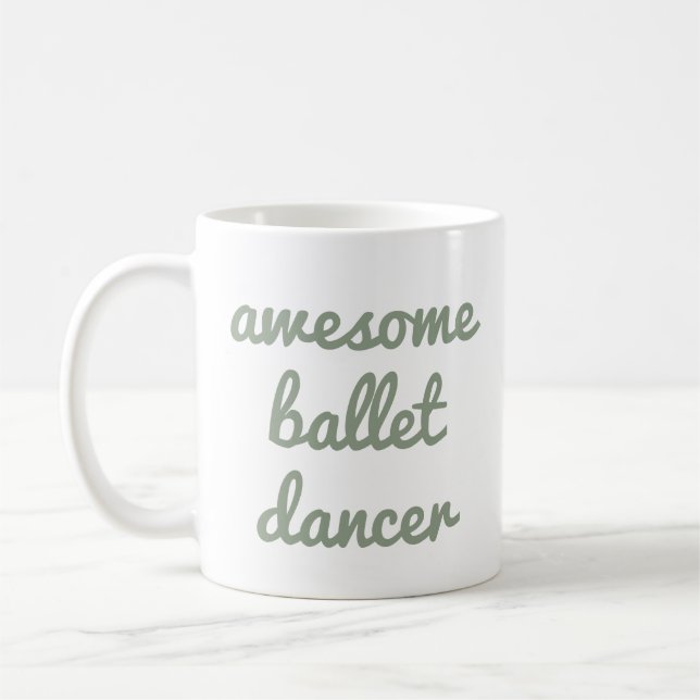 phantastische Balletttänzerin Quote Dancer Gift Ba Kaffeetasse (Links)