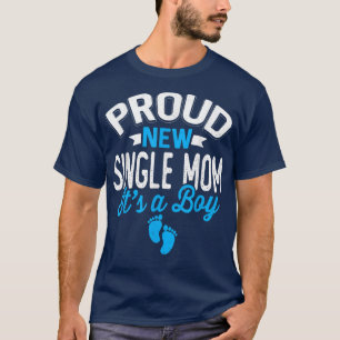 Phantastische Coole neue Single Mama Es ist ein Ju T-Shirt