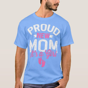Phantastische, Coole, stolze Junge Mutter Es ist e T-Shirt