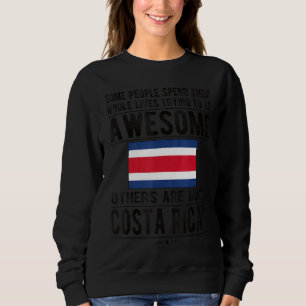 Phantastische Costa Rica Flagge Costa Rica Costa R Sweatshirt
