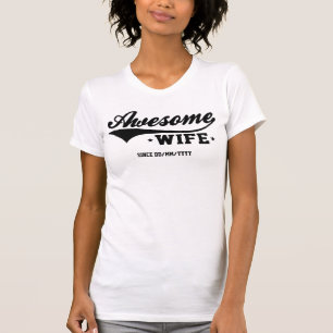 Phantastische Ehefrau (Datum anpassbar) T-Shirt