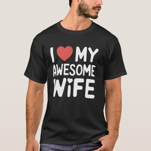 Phantastische Ehefrau Husband-Wertgutschrift für E T-Shirt (Vorderseite)