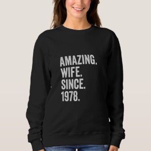 Phantastische Ehefrau Seit 1978 44. Hochzeitstag 4 Sweatshirt