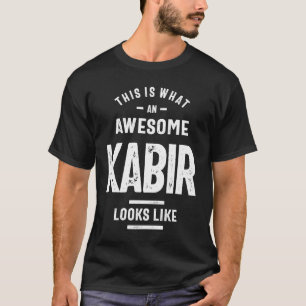 Phantastische Kabir Funny Novelty - Geschenke Name T-Shirt