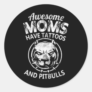 Phantastische Mama haben Tattoos und Pitbullen Coo Runder Aufkleber