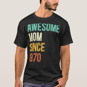 Phantastische Mama seit 1970 Mutter seit 1970 T-Shirt