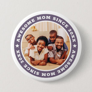 Phantastische Mama seit 20XX Modernes Foto Button