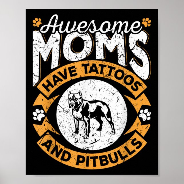 Phantastische Mamas haben Tattoos und Pitbullen -  Poster (Vorne)