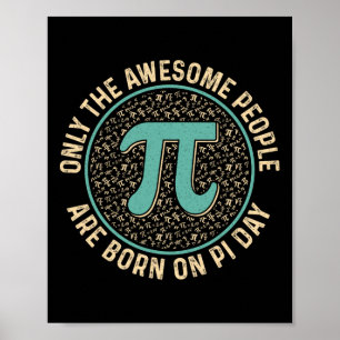 Phantastische Menschen Geboren am Pi-Tag Geburtsta Poster