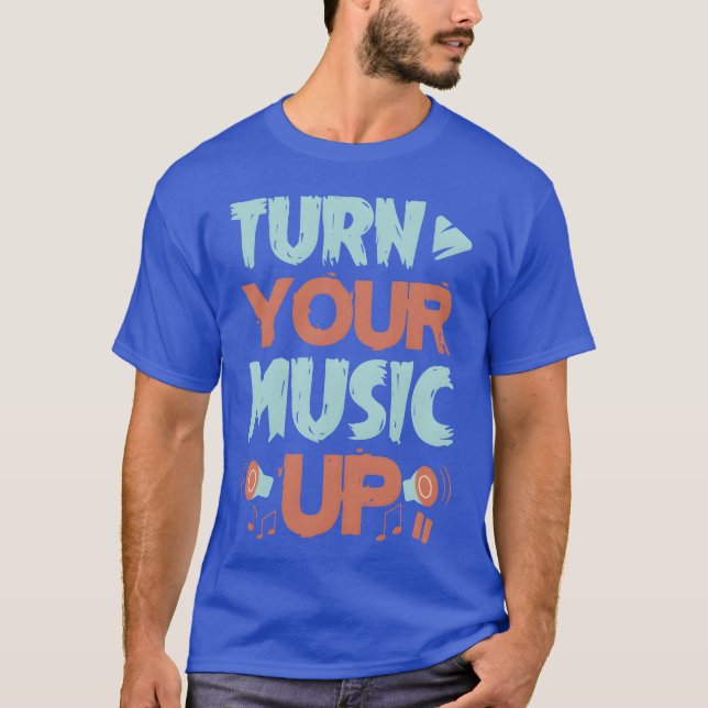 Phantastische Musikliebhaber Designurn Your Music  T-Shirt (Vorderseite)