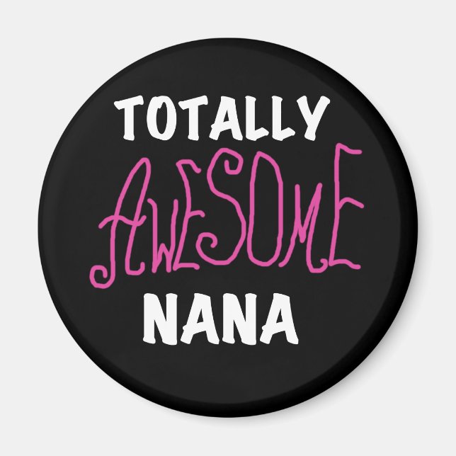 Phantastische Nana Pink T - Shirt und Geschenke Magnet (Vorne)