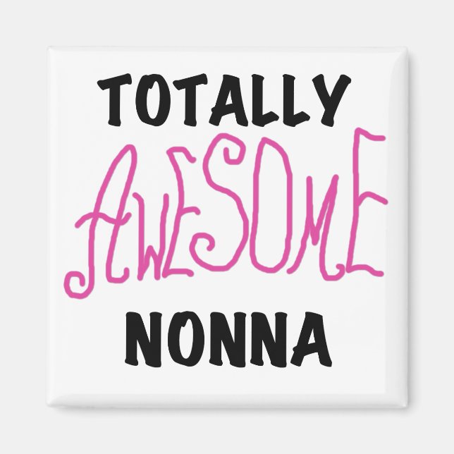Phantastische Nonna Pink T - Shirt und Geschenke Magnet (Vorne)