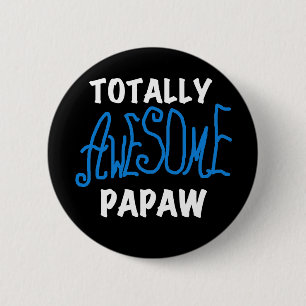 Phantastische Papaw-T - Shirt und Geschenke Button