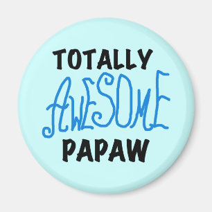 Phantastische Papaw-T - Shirt und Geschenke Magnet