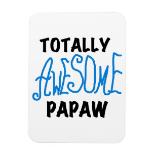 Phantastische Papaw-T - Shirt und Geschenke Magnet