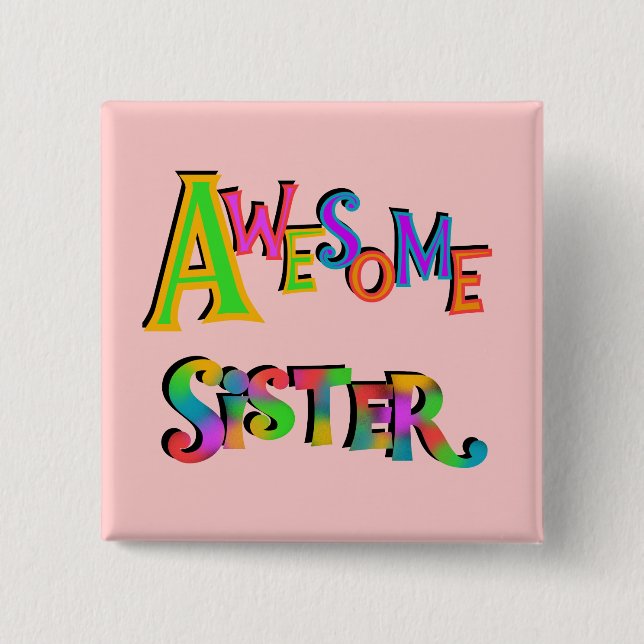 Phantastische Schwestern T - Shirt und Geschenke Button (Vorderseite)