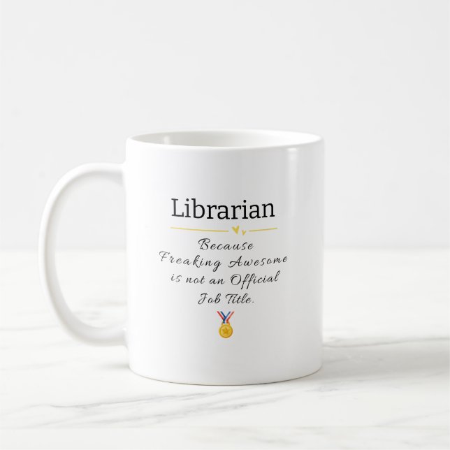 Phantastische Stellenbezeichnung für Bibliothekare Kaffeetasse (Links)