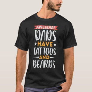 Phantastische Vater haben Tattoos und Bärenreisen T-Shirt