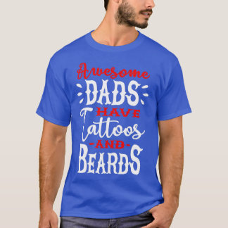 Phantastische Väter haben Tattoos und Bärte 2 T-Shirt