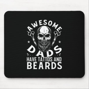 Phantastische Väter haben Tattoos und Bärte Mousepad