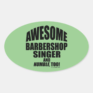 Phantastischer Barbershop Singer Oval Sticker