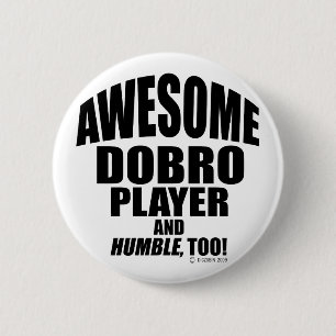 Phantastischer Dobro-Player Button