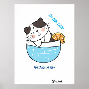 Phantastischer Lazy Cat Sarcastic Meme Spaß Benutz Poster