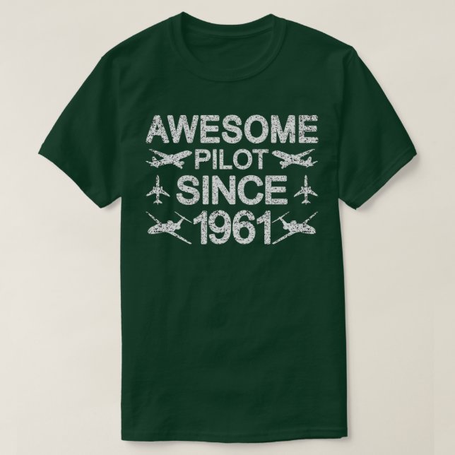 Phantastischer Pilot seit 1961 60. Geburtstag T-Shirt (Design vorne)