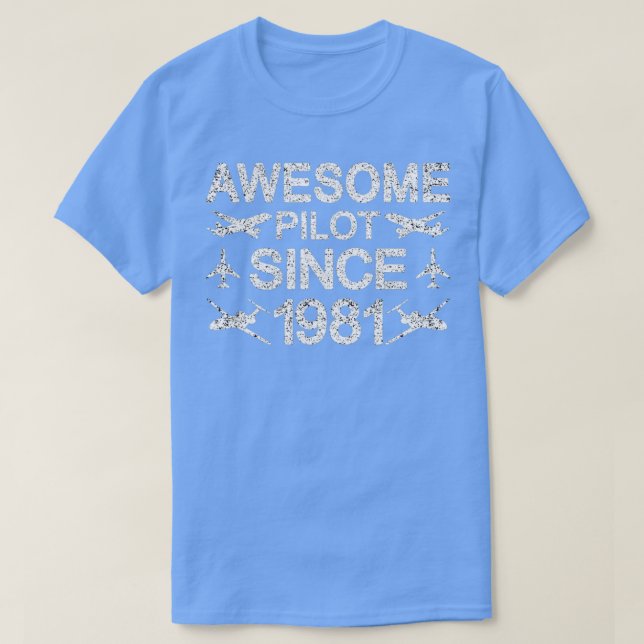 Phantastischer Pilot seit 1981 40. Geburtstag T-Shirt (Design vorne)