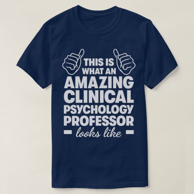 Phantastischer Professor für klinische Psychologie T-Shirt (Design vorne)