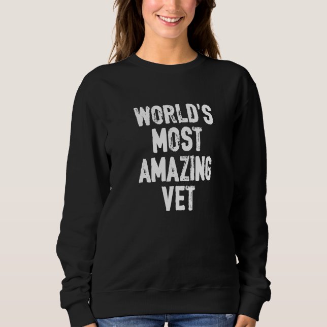 Phantastischer Tierarzt Veteri Sweatshirt (Vorderseite)