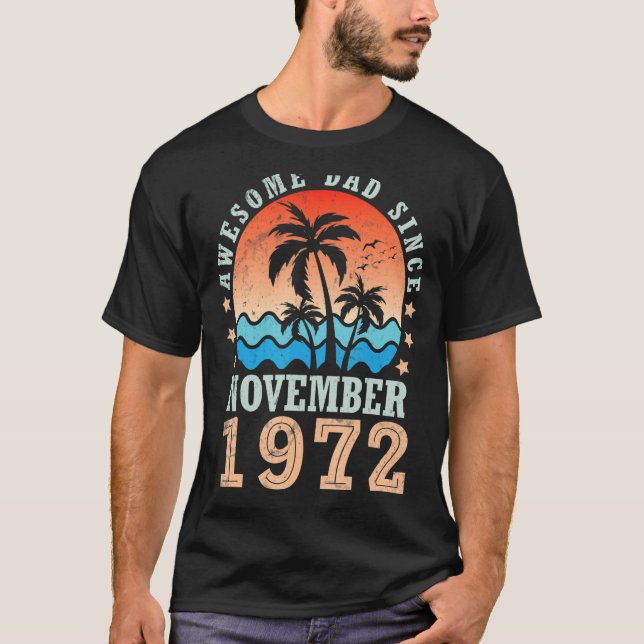 Phantastischer Vater seit November 1972 Glückwunsc T-Shirt (Vorderseite)