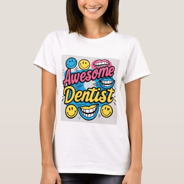 Phantastischer Zahnarztdanke T-Shirt (Vorderseite)