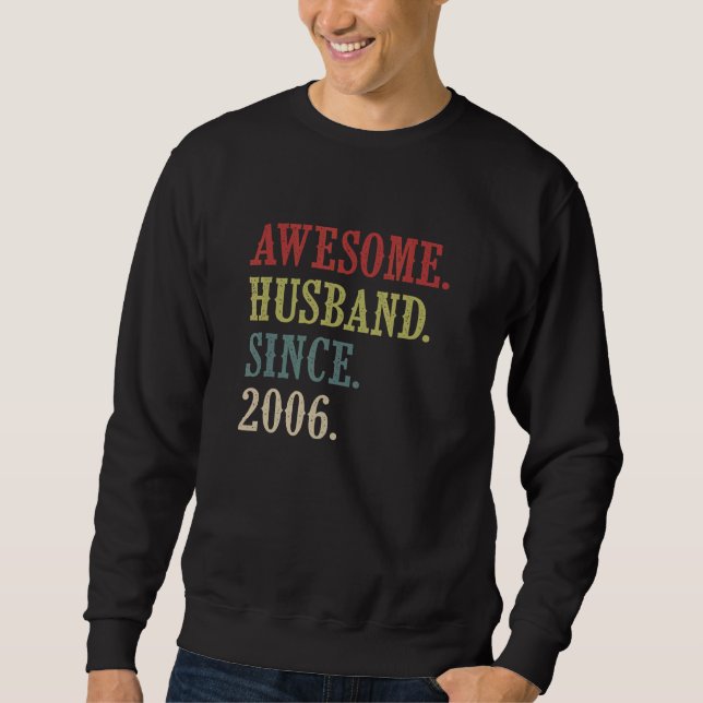 Phantastisches Ehemann seit 2006 16 Hochzeitstag Sweatshirt (Vorderseite)