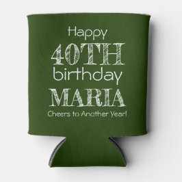 Phantastisches Funny Happy 40. Geburtstagswald Grü Dosenkühler