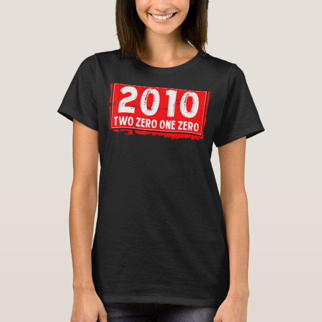 Phantastisches Jahr 2010 B T-Shirt (Vorderseite)