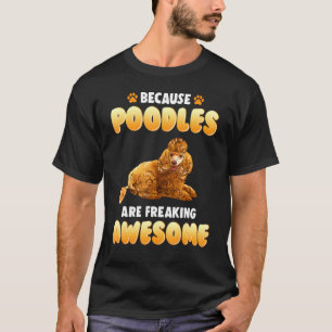 Phantastisches Pulver für Hunde und Groomere T-Shirt