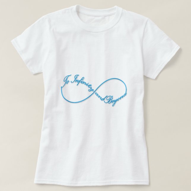 Phantastisches Unendlichkeitssymbol "Bis zur Unend T-Shirt (Design vorne)