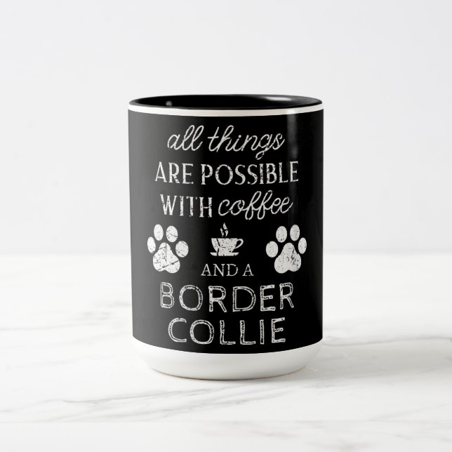 Phantastisches Zitat über Border Collie Dog Zweifarbige Tasse (Mittel)